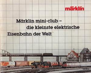 Märklin Katalog Mini-Club Ausgabe 1984-1985