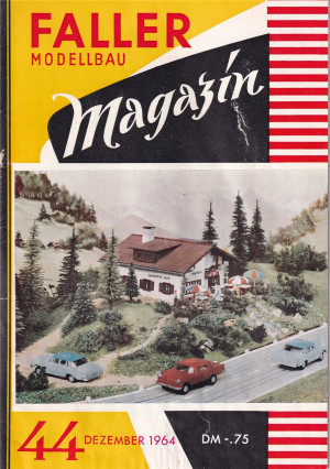 Zeitschrift Faller Modellbau-Magazin Ausgabe 44/1964