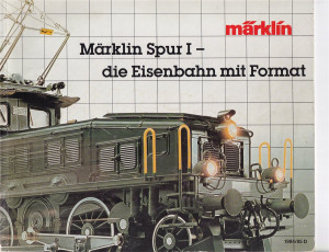 Märklin Spur I-Katalog Ausgabe 1984-85