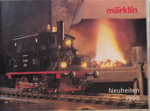 Märklin Katalog Neuheiten Ausgabe 1998