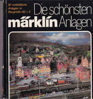 Balcke: Die schönsten Märklin-Anlagen, 1979 (L80)
