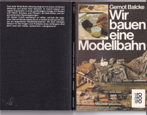 Balcke: Wir bauen eine Modellbahn, 1980 (L104)