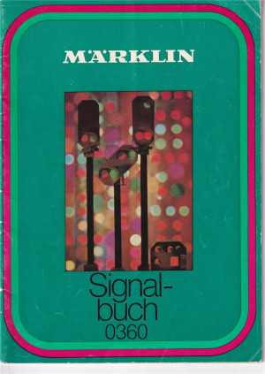Märklin Signalbuch 0360, 1969 (L113)