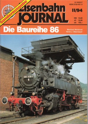 Eisenbahn Journal - Sonderausgabe II/94 Die Baureihe 86 (Z615)