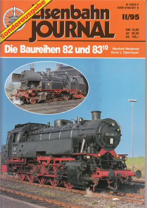 Eisenbahn Journal Sonderausgabe Die Baureihe 82 und 83.10   (Z646)