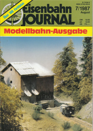 Eisenbahn Journal - Modellbahn Ausgabe 1987/07   (Z683) 