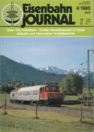 Eisenbahn Journal - Monatsheft  04/1985   (Z716) 