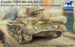 Bronco Models 1:35 CB35151 Cruiser Tank Mk.IIA/IIA CS British Cruis Tank A10 Mk.IA/IA CS(Balkans Campaign