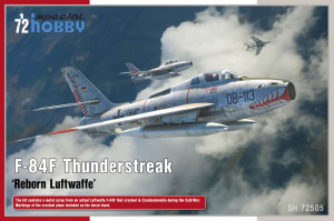 Special Hobby 1:72 100-SH72505 F-84F Thunderstreak ‘Reborn Luftwaffe’ - NEU