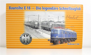 Spur N Weltbild Reisen auf Schienen Baureihe E18 Legendäre Schnellzuglok (5152C)