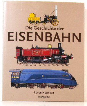 P.Herring - Die Geschichte der Eisenbahn (L16)