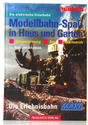 Märklin - B.Uhlemann - Modellbahn-Spaß in Haus u. Garten  (L15)