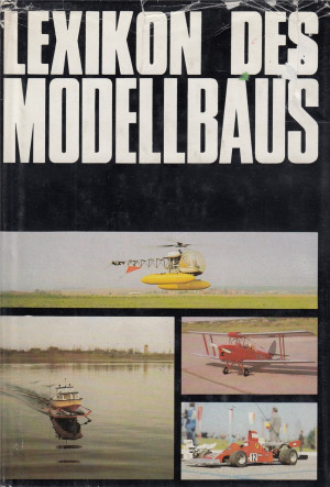 Lexikon des Modellbaus (Flugzeug Auto Schiffe) (L37)