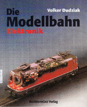 Volker Ddziak - Die Modellbahn Elektronik (L43)