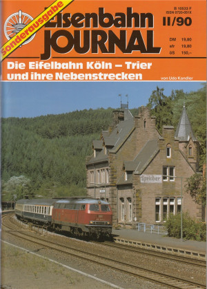 Eisenbahn Journal - Die Eifelbahn Köln Trier u. Nebenstrecken II/90 (Z559)
